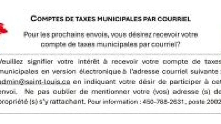 Vous désirez recevoir votre compte de taxes par courriel?
