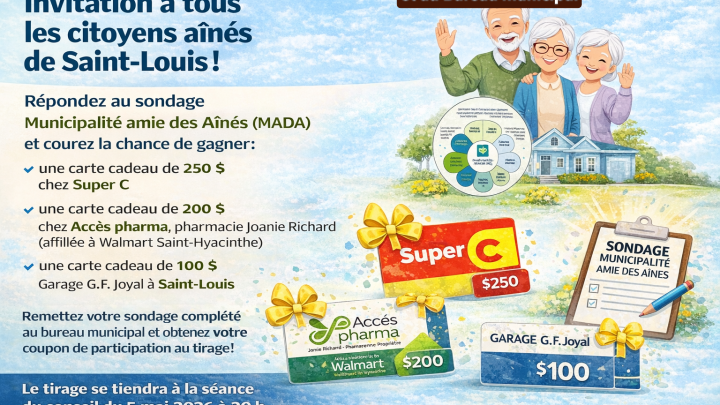 Invitation à répondre à un sondage à tous les citoyens aînés de Saint-Louis: tirage