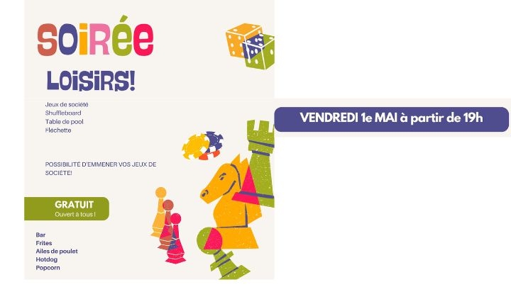Soirée loisirs le 1er mai
