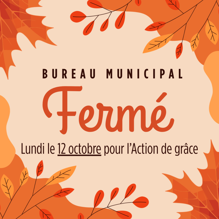 Action de grâce - Bureau municipal fermé