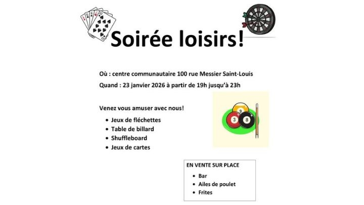 Soirée loisirs!