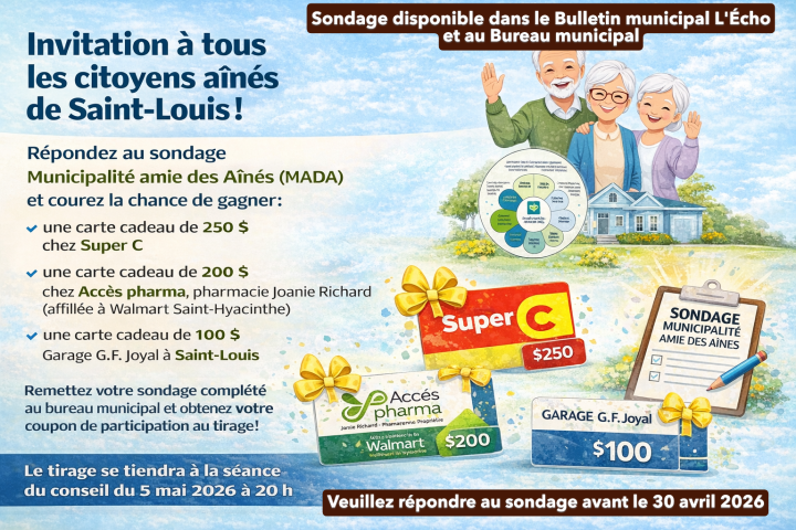 Invitation à répondre à un sondage à tous les citoyens aînés de Saint-Louis: tirage