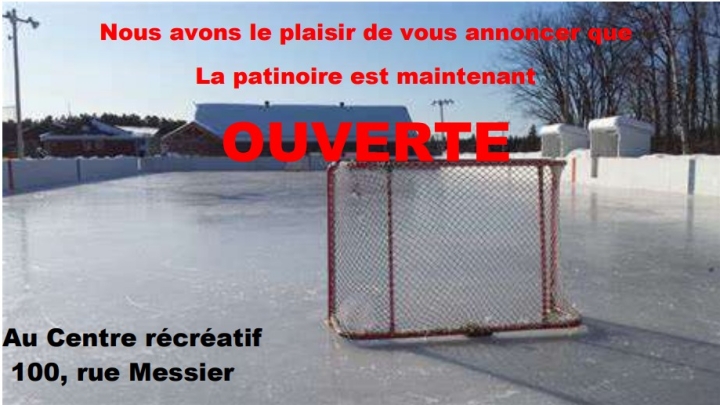 La patinoire est maintenant ouverte!